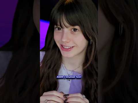 ASMR | Intuition Test! 💜 ─♡─ #asmr #intuitiontest  #comedyasmr