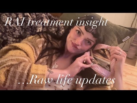 The latest on my thyroid cancer journey…it gets personal(asmr)