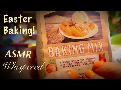 Baking Easter Peach Cobbler! (Whispered Version) Cottage Ambiance & The Sounds of Home