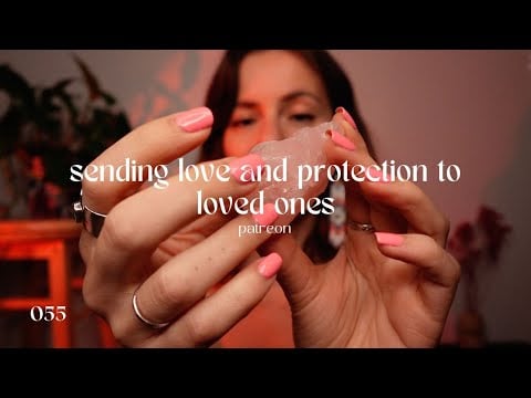 ASMR REIKI | Easing pain of separation & sending protection to loved ones (with meditation)