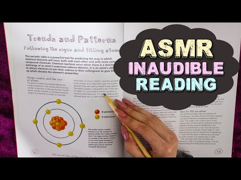 ASMR Inaudible Whisper- chemistry Book Reading - Mouth Sounds