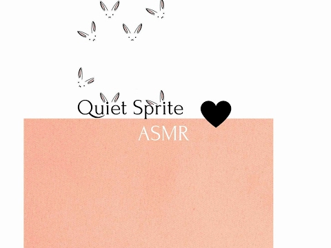 Quiet Sprite ASMR Live Stream