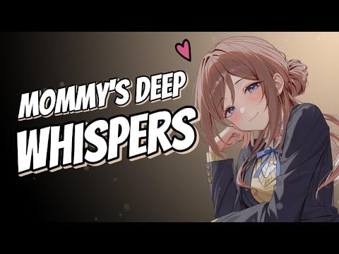 Mommy Whispers Sweet Words To Help You Sleep 💞 [F4A] [comfort] [whispering]