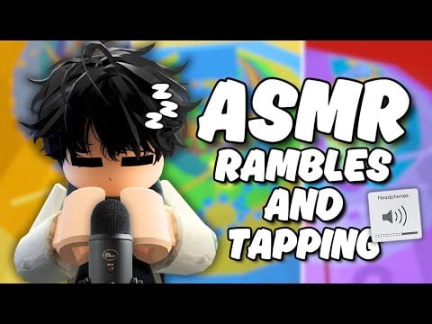 Roblox ASMR but i try to whisper A LOT while tapping tingly stuffs 🍂