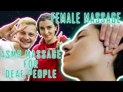 ASMR MASSAGE * Female Massage * FOR DEAF PEOPLE | ASMR MASSAGE HEAD * ASMR EAR MASSAGE (асмр)