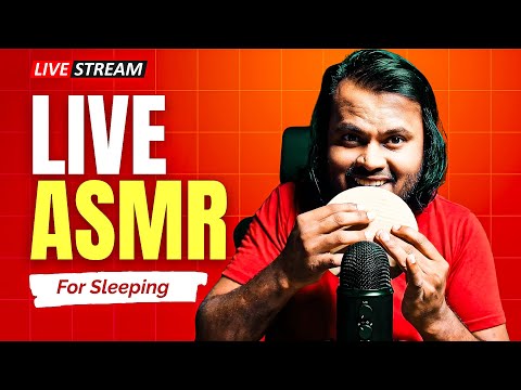 ASMR LIVE FOR SLEEPING
