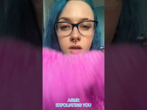 ASMR EXFOLIATING YOU (full on ✅⏰) #asmrpersonalattention #asmr #shorts #asmrscratching