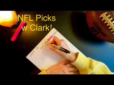 Final NFL Picks with Clark!