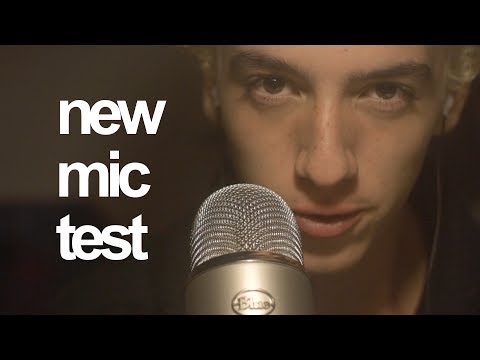 NEW MIC TEST! (ASMR)