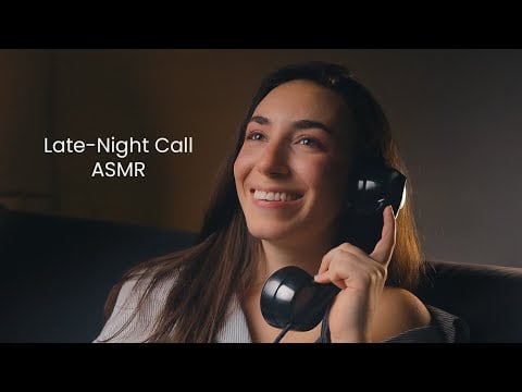 Just Listen While I Whisper to My Bestie on the Phone (Late Night ASMR)