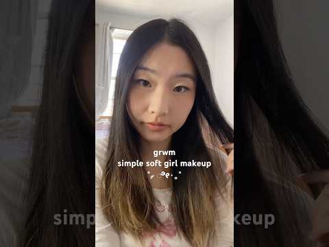 ASMR grwm 🫧 simple soft girl makeup #asmr #asmrgrwm #grwm #asmrsounds #makeuptutorial #aesthetic