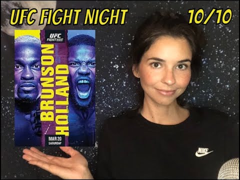 ASMR UFC Fight Night Ramble *Brunson Vs. Holland*