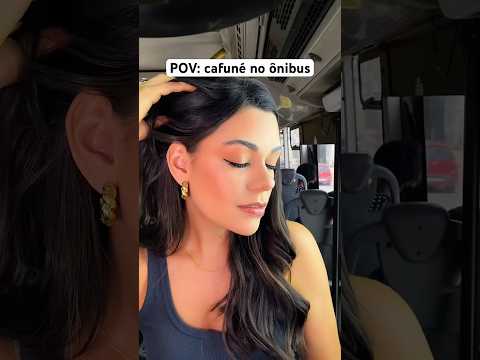 POV: cafuné no ônibus #asmr #humor #comedia #shorts