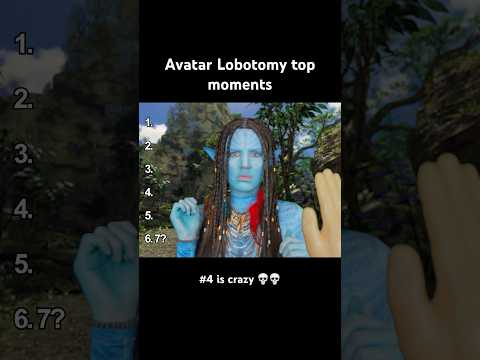 Avatar Lobotomy Top Moments