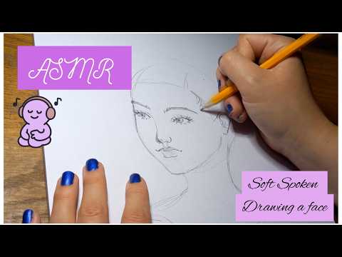 ASMR ❀ Soft spoken talking while drawing a woman's face ˚ʚ♡ɞ˚