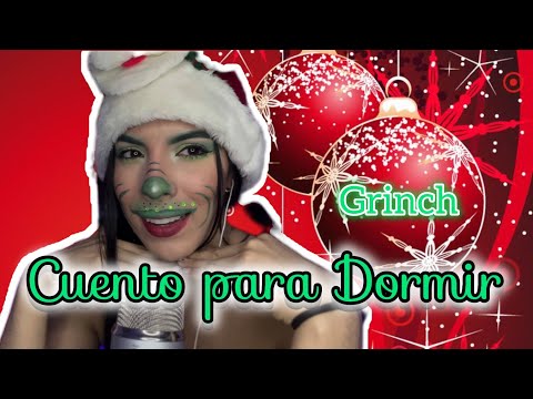 ✨ASMR ✨Cuento para dormir muy profundo😴💤!COMO EL GRINCH ROBO LA NAVIDAD!🎄🎅🏻 #asmr #navidad #videos