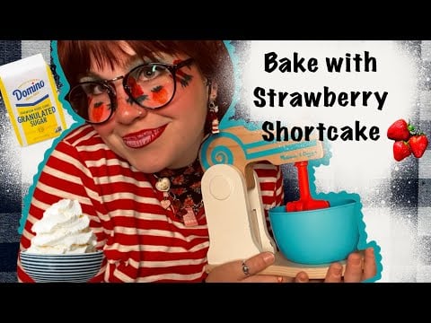 ASMR Autistic: Bake with Strawberry Shortcake🍰🍓(mini brands, special interest, tingles)