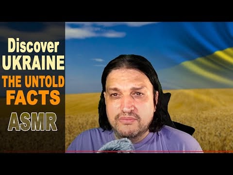Discover UKRAINE:  The Untold and Strange Facts About | ASMR soft spoken