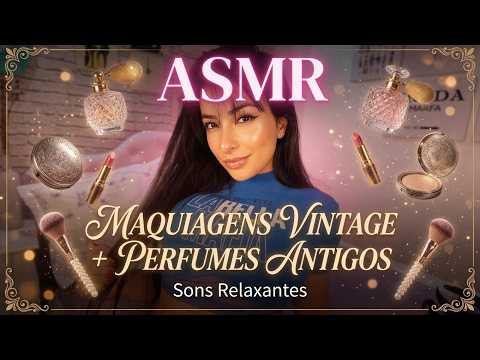 🎀 ASMR ✨ Minha Coleção de Maquiagens Vintage e Videos de Perfumes Antigos 💖🕯️