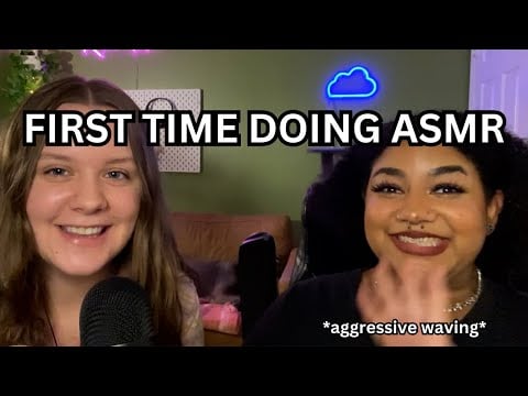my friend tries ASMR for the first time (chaotic but tingly)