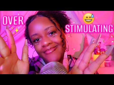 ASMR ✨OVERSTIMULATING YOU UNTIL YOU TINGLE 😅🙂‍↔️ (Fast & Aggressive Extreme Tingles)