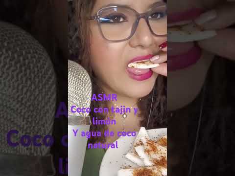 ASMR Comiendo COCO con tajin y limón
