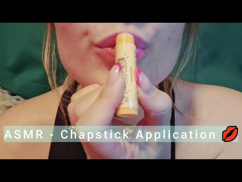 ASMR - Chapstick Application 💋