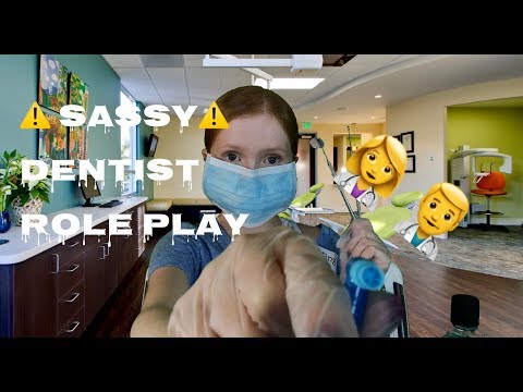 ASMR~ SASSY Dentist  👩‍⚕️