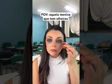 POV: aquela menina que tem olheiras #asmr #humor #comedia #shorts