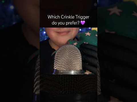Which Crinkle trigger do you prefer? 🩵 #asmr