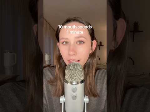 ASMR | 10 Mouth Sounds in 1 Min #asmr #tingles #asmrsounds #asmrtingles #mouthsounds #asmrtriggers