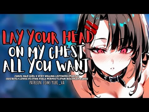 [F4M] Smol Bad Girl Lets You Rest On Her Chest and Secretly Likes It | Roleplay ASMR