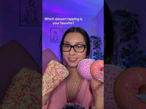 I clearly love my desserts 😅🤤 #asmr #relax #asmrforsleep #cozyasmr #personalattentionasmr