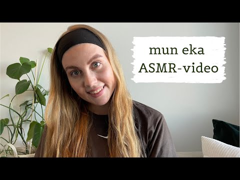 ✨ASMR SUOMI✨ Tervetuloa mun kanavalle! (kuiskailua & triggereitä)