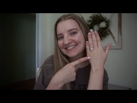 [ASMR] Whispered Ramble - I'M ENGAGED!