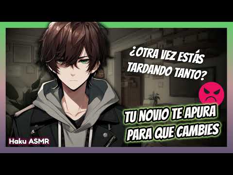 Tu novio te apura para que te cambies - Haku ASMR