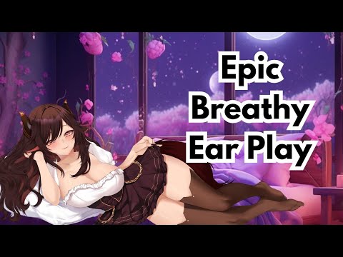 Epic Breathy Ear Play for Your Relaxation / Sleep / Study / Focus - [ASMR]