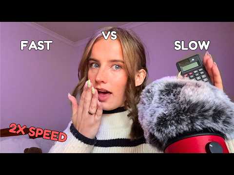 ASMR FAST VS SLOW TRIGGERS