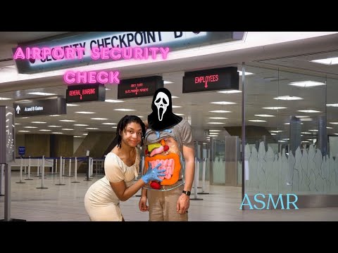 ASMR | TSA CHECK 2