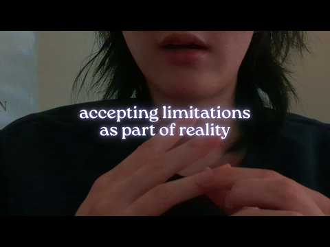 energy healing🛑limitations as reality, soft-spoken rambles, making space series