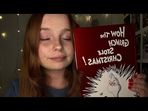 ASMR Whispered Story Telling | Reading How The Grinch Stole Christmas