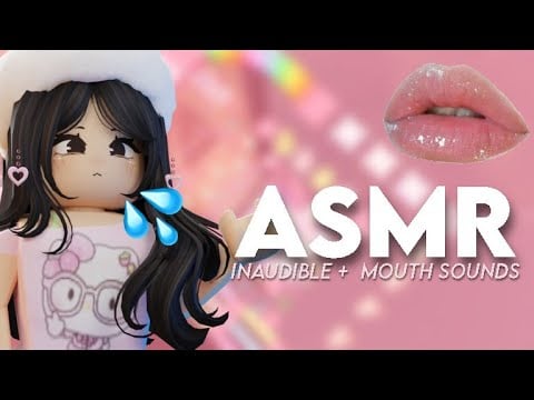 ROBLOX ASMR★ Relaxing INAUDIBLE & MOUTH SOUNDS for sleep 😴