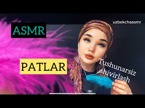 ASMR. Tushunarsiz shivirlash. Patlar triggeri