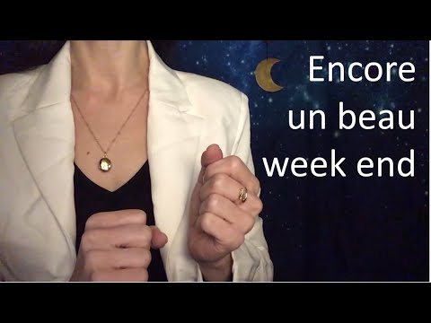 {ASMR} Je chuchote mon week end