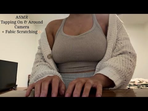 ASMR • Tapping On & Around Camera + Fabric Scratching🫶🏻