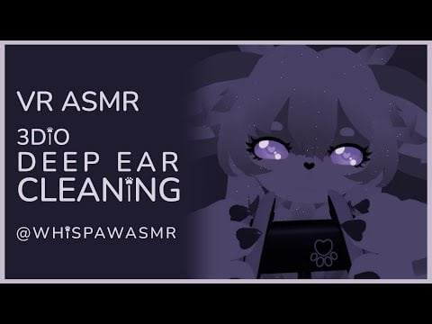 Gentle Ear Cleaning & Massage [VR ASMR] 3Dio Binaural Audio with Virtual Visuals