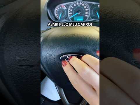 ASMR pelo meu carro 🚗🥱 #relax E