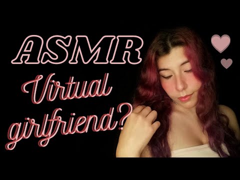 ASMR ❤️ NOVIA VIRTUAL ❤️ SERIE PARA EL CANAL? ❤️