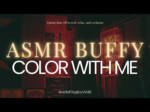 ASMR COLOR BUFFY THE VAMPIRE SLAYER WITH ME + THUNDERSTORM SOUNDS ⛈️