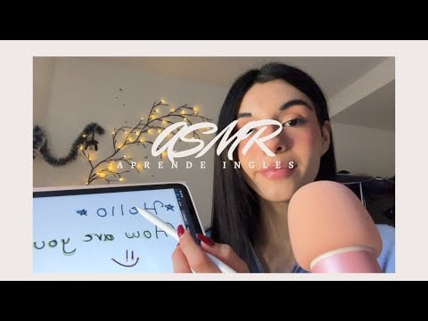 ASMR te enseñó inglés desde cero| mouthsounds y cosquilleo 🫠🤤